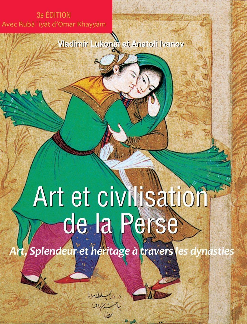 Vorderes Coverbild Art et Civilisation de la Perse