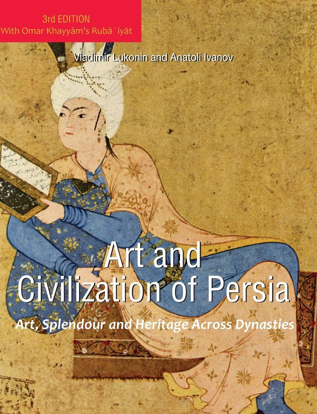 Vorderes Coverbild Art and Civilization of Persia