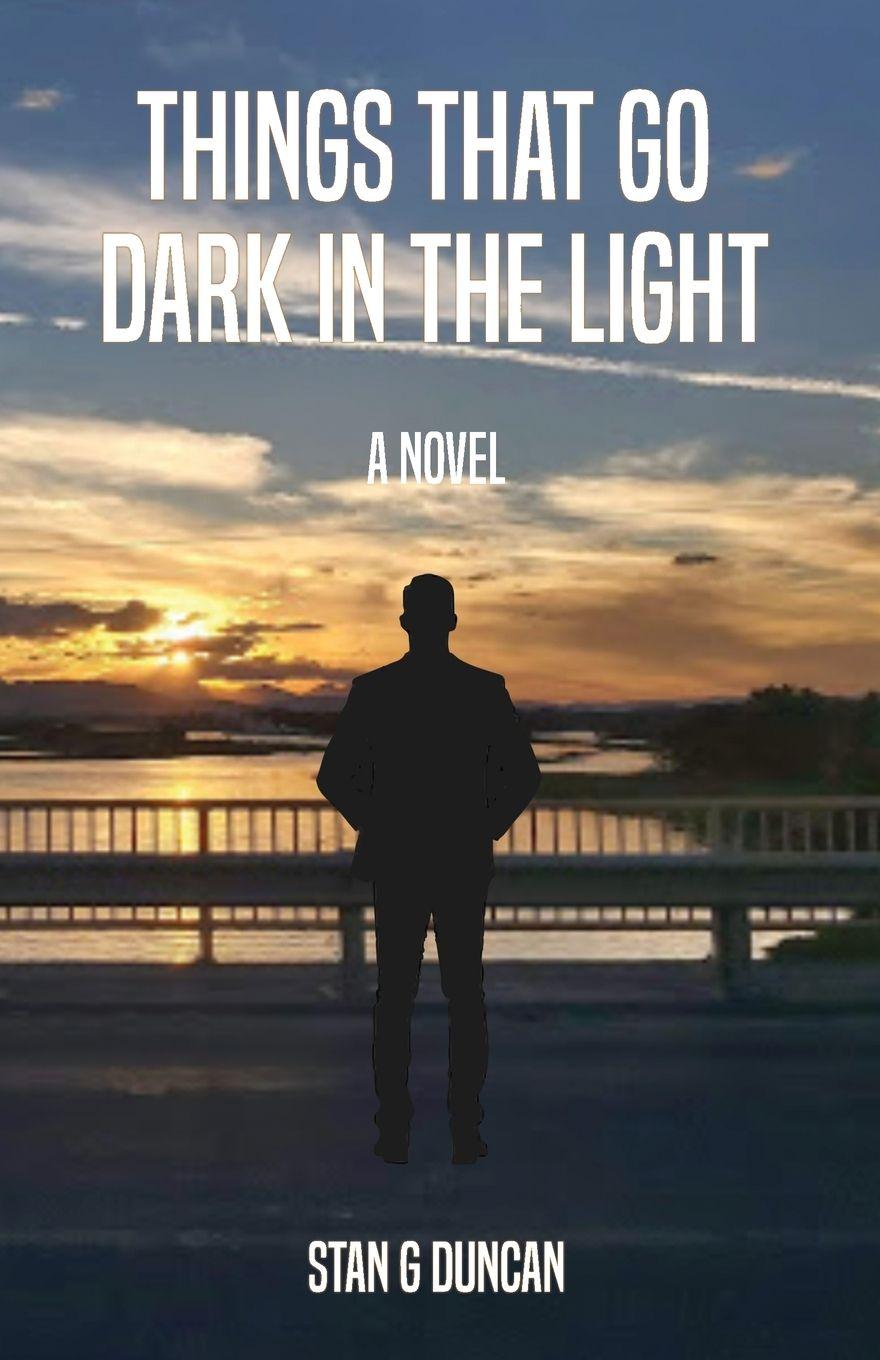 Vorderes Coverbild Things That Go Dark in the Light