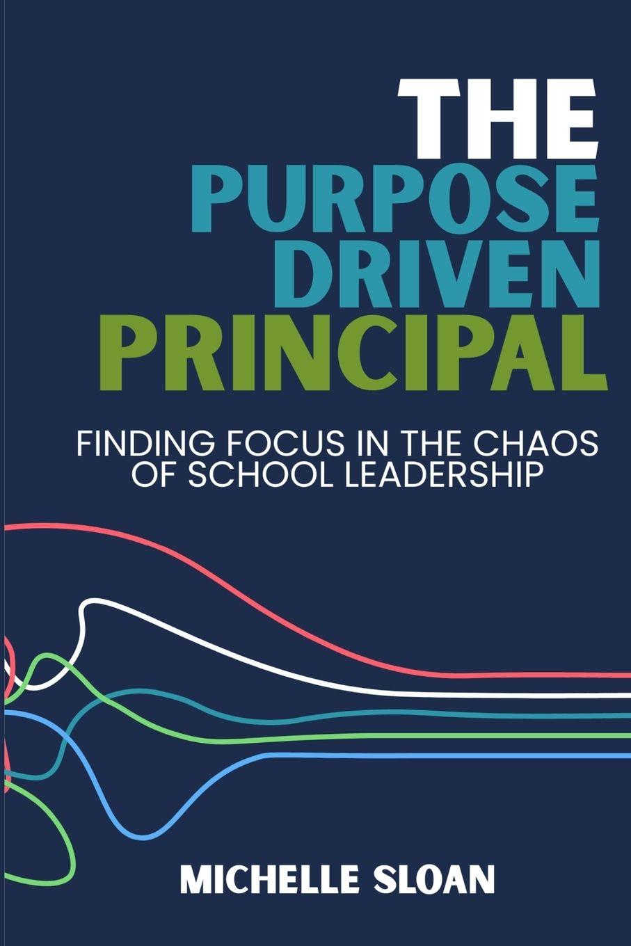 Vorderes Coverbild The Purpose-Driven Principal