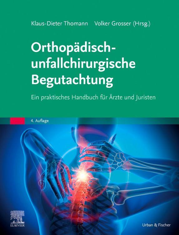 Vorderes Coverbild Orthopädisch-unfallchirurgische Begutachtung