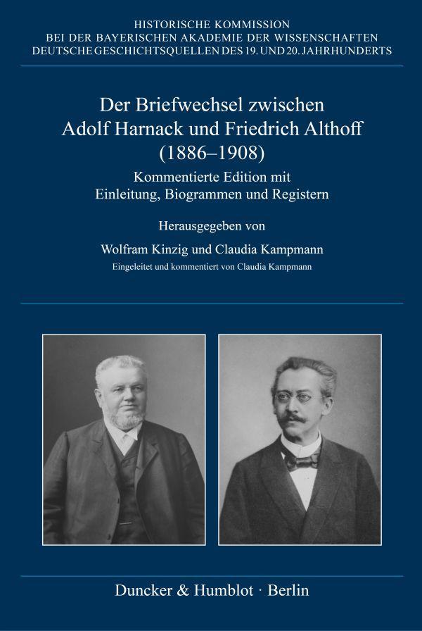 Vorderes Coverbild Der Briefwechsel zwischen Adolf Harnack und Friedrich Althoff (1886-1908)