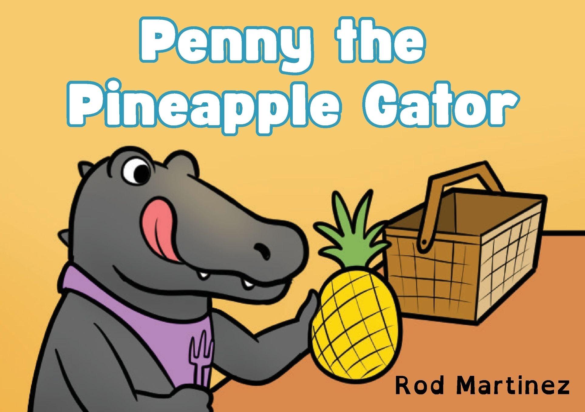 Vorderes Coverbild Penny the Pineapple Gator