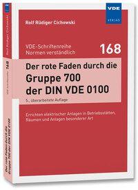 Vorderes Coverbild Der rote Faden durch die Gruppe 700 der DIN VDE 0100