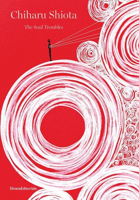 Vorderes Coverbild Chiharu Shiota: The Soul Trembles