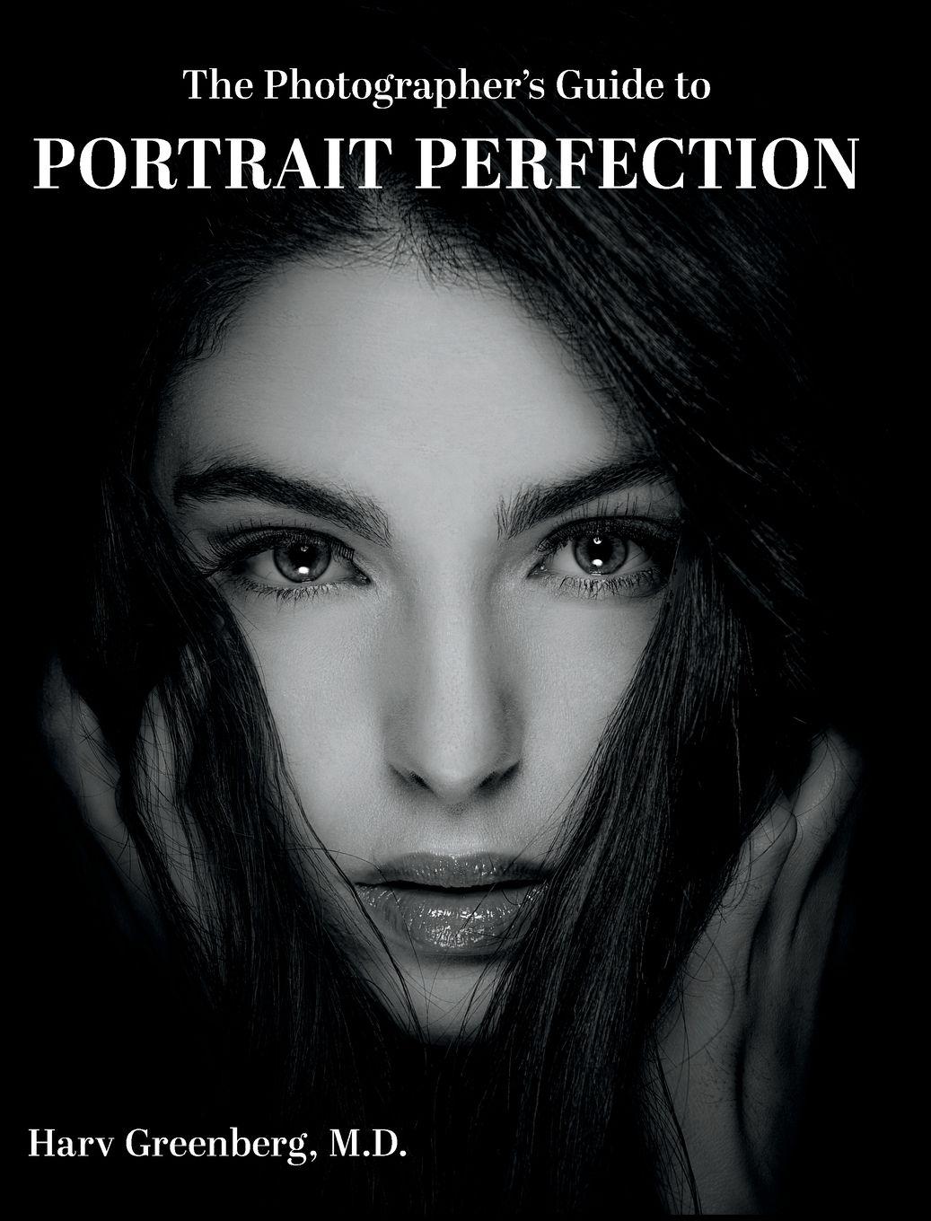 Vorderes Coverbild The Photographer's Guide to Portrait Perfection