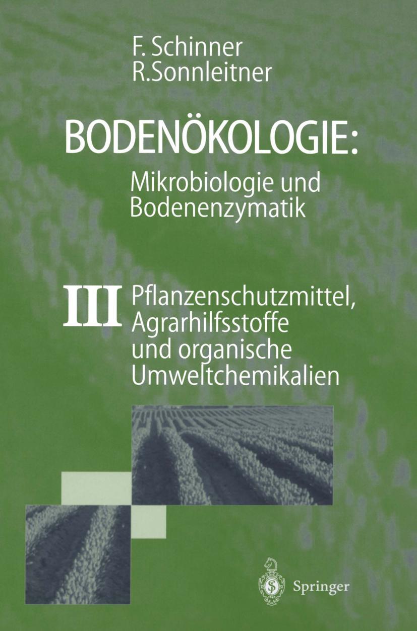Vorderes Coverbild Bodenökologie: Mikrobiologie und Bodenenzymatik Band III