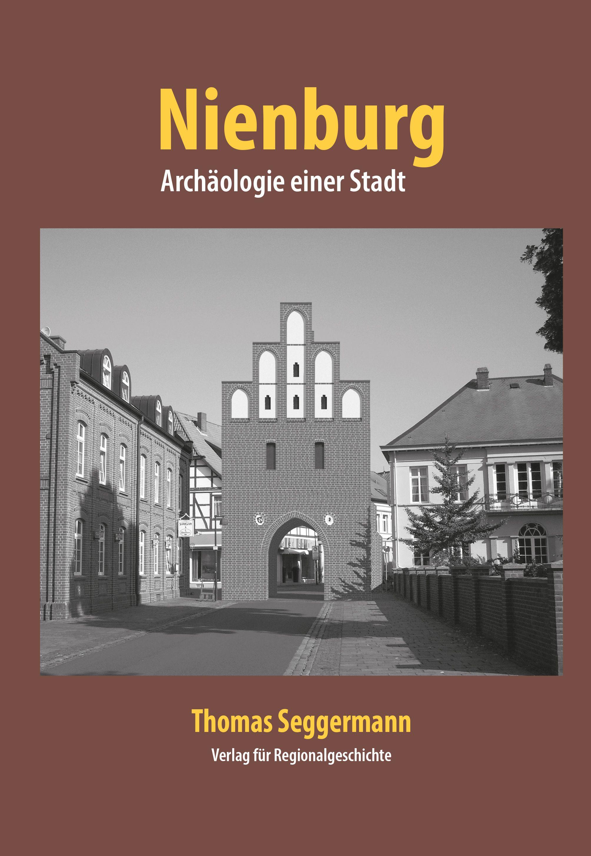Vorderes Coverbild Nienburg - Archäologie einer Stadt