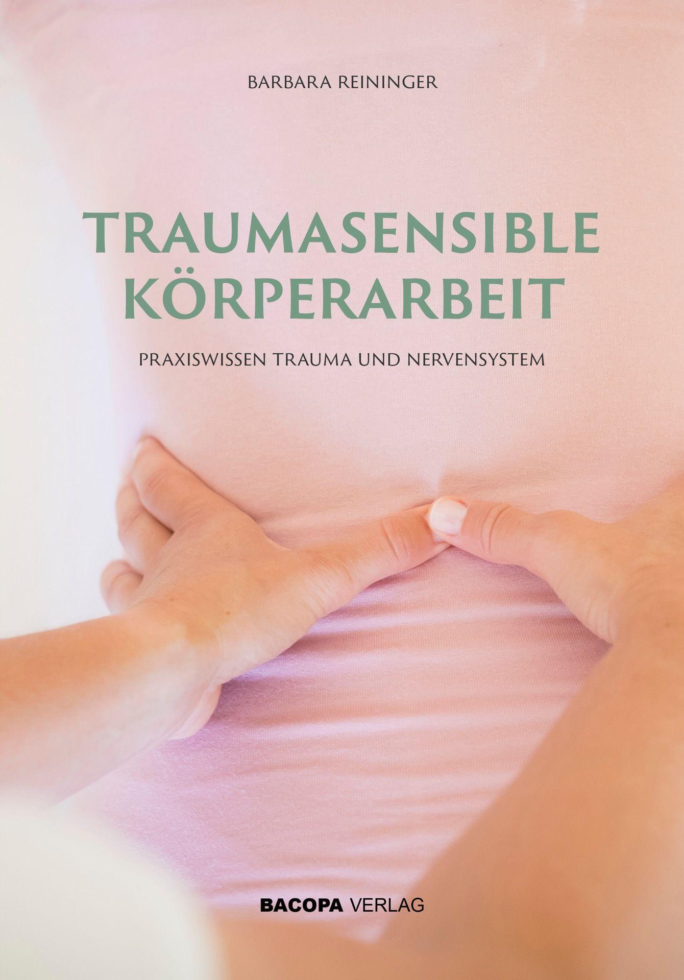 Vorderes Coverbild Traumasensible Körperarbeit