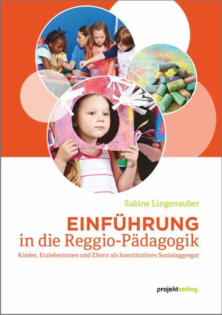 Vorderes Coverbild Einführung in die Reggio-Pädagogik