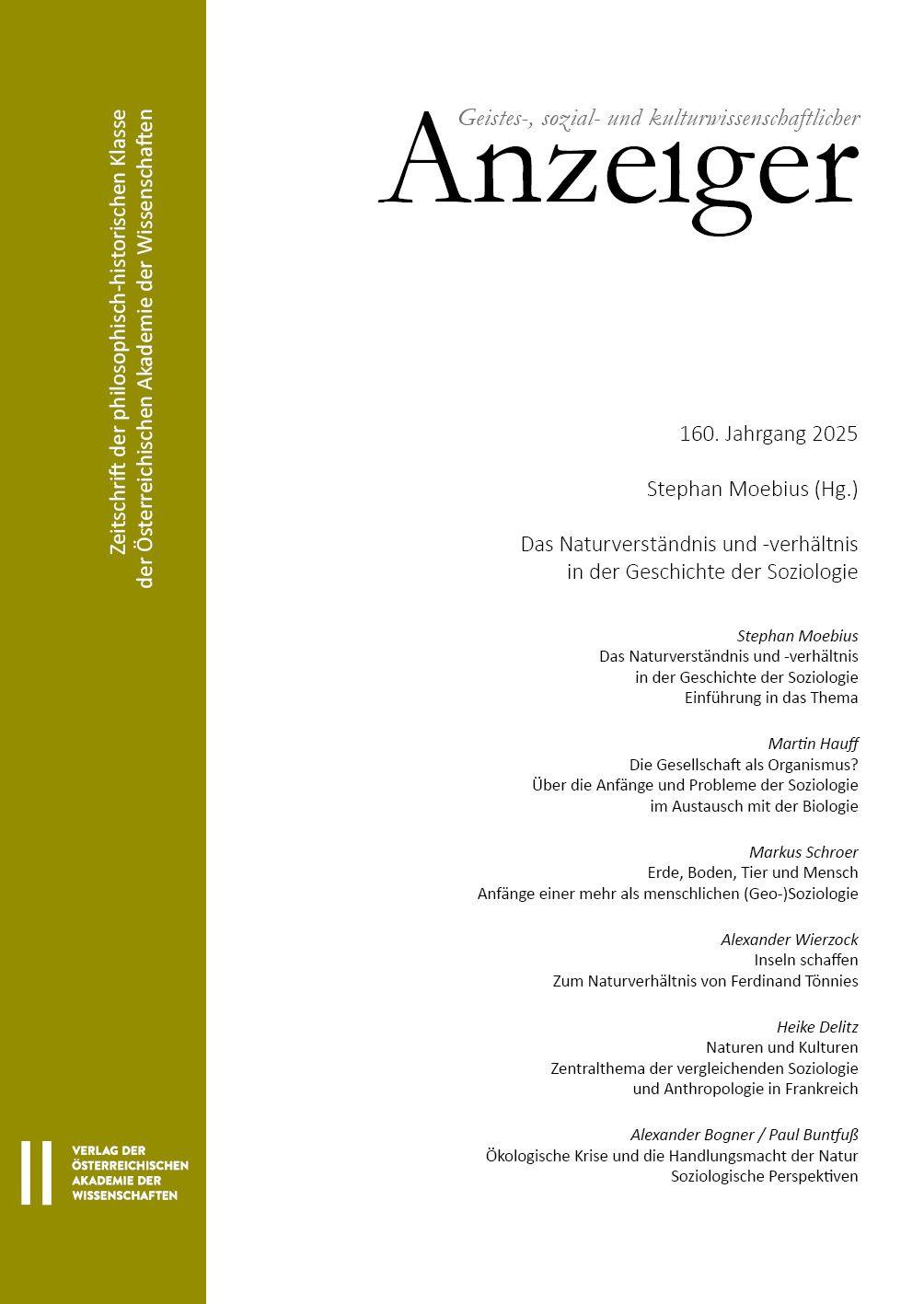 Vorderes Coverbild Geistes-, sozial- und kulturwissenschaftlicher Anzeiger ¿ Zeitschrift der philosophisch-historischen Klasse der Österreichischen Akademie der Wissenschaften, 160. Jahrgang (2025)