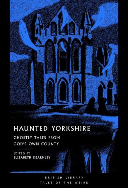 Vorderes Coverbild Haunted Yorkshire