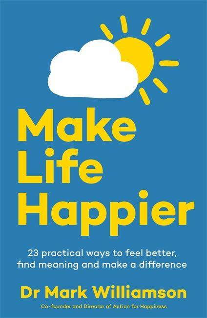 Vorderes Coverbild Make Life Happier