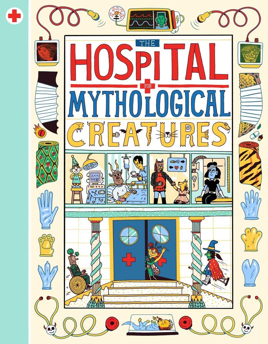 Vorderes Coverbild The Hospital for Mythological Creatures