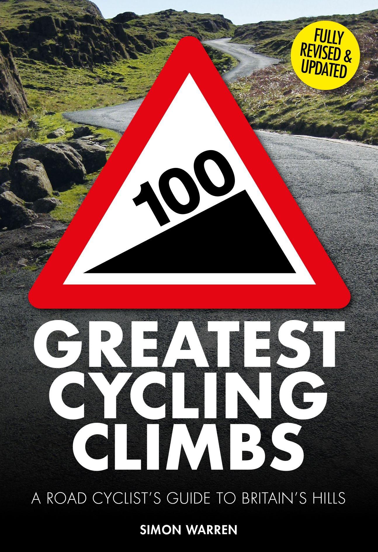 Vorderes Coverbild 100 Greatest Cycling Climbs