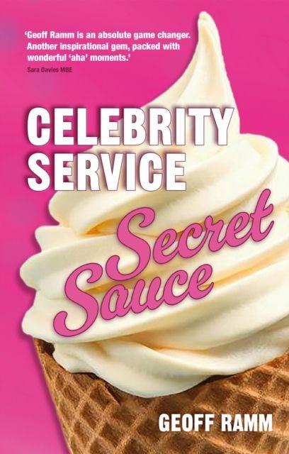 Vorderes Coverbild Celebrity Service Secret Sauce