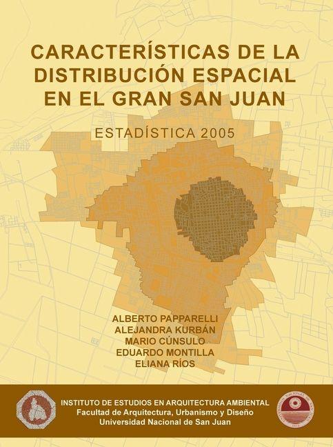 Vorderes Coverbild Características de la distribución espacial en el Gran San Juan 2005