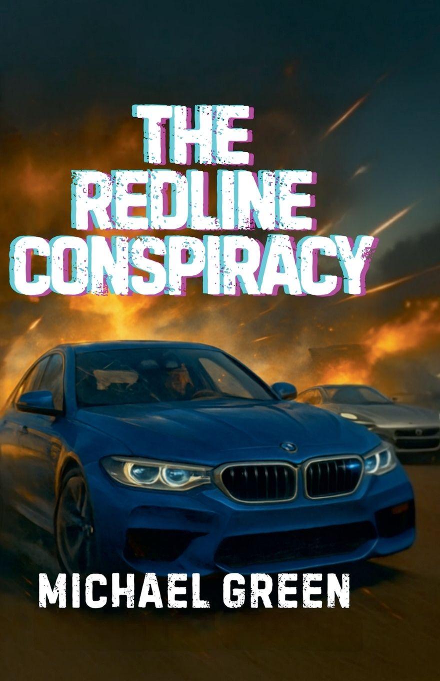 Vorderes Coverbild The Redline Conspiracy