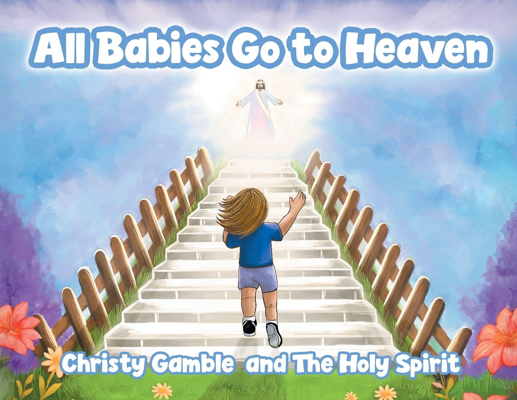 Vorderes Coverbild All Babies Go to Heaven