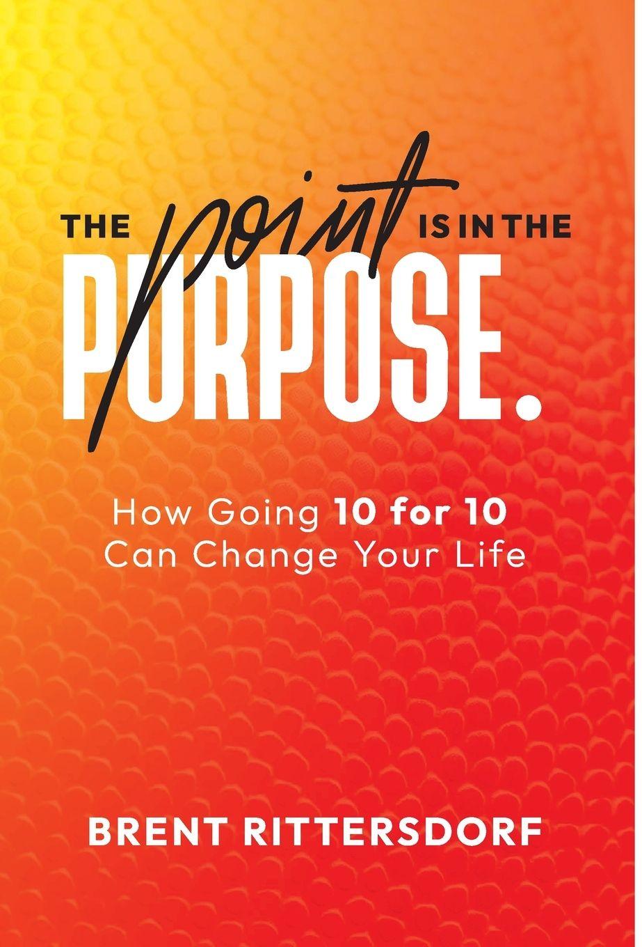 Vorderes Coverbild The Point Is in the Purpose