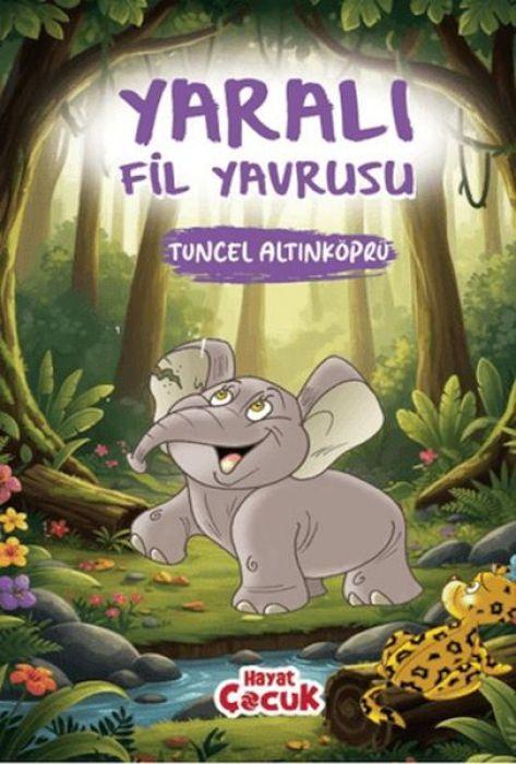 Vorderes Coverbild Yarali Fil Yavrusu