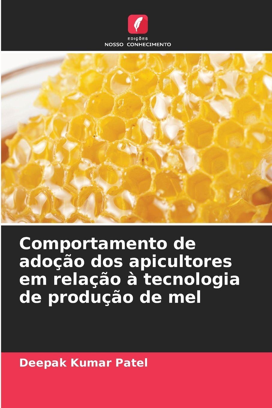Vorderes Coverbild Comportamento de adoção dos apicultores em relação à tecnologia de produção de mel