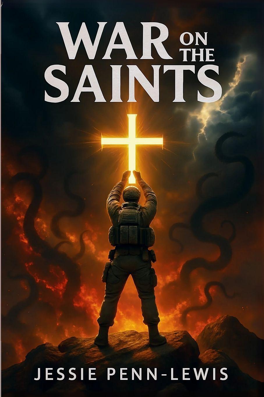 Vorderes Coverbild War on the Saints - The ORIGINAL and UNABRIDGED edition