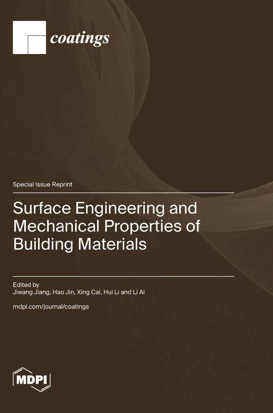 Vorderes Coverbild Surface Engineering and Mechanical Properties of Building Materials