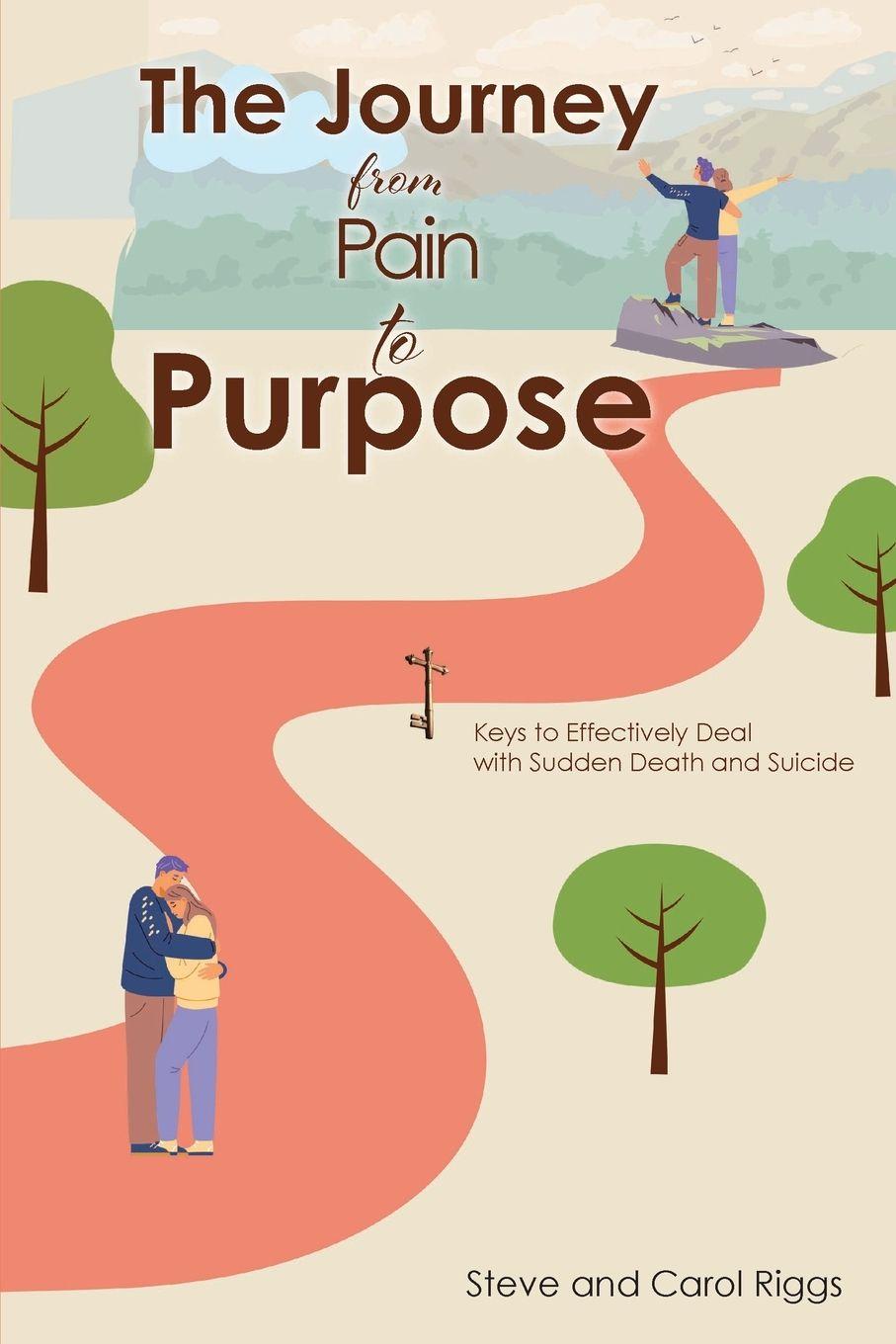 Vorderes Coverbild The Journey from Pain to Purpose