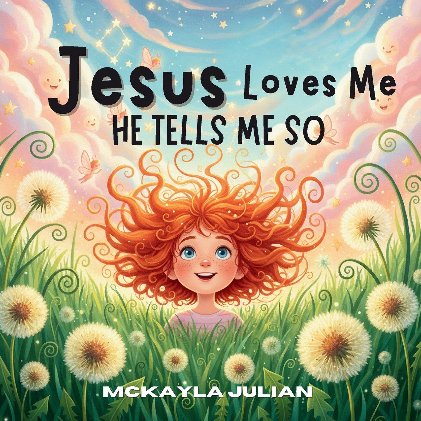 Vorderes Coverbild Jesus Loves Me, He Tells Me So