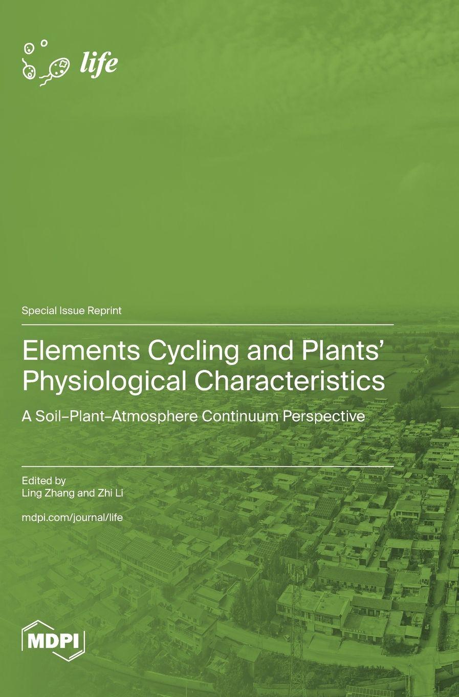 Vorderes Coverbild Elements Cycling and Plants' Physiological Characteristics