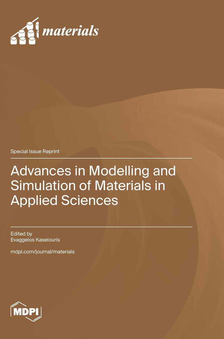 Vorderes Coverbild Advances in Modelling and Simulation of Materials in Applied Sciences