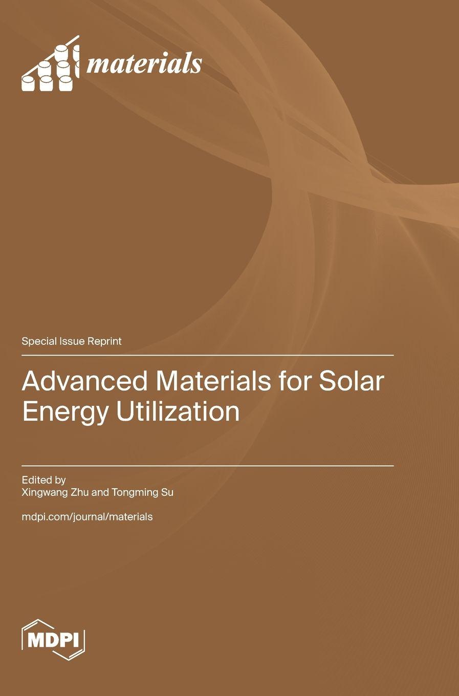Vorderes Coverbild Advanced Materials for Solar Energy Utilization