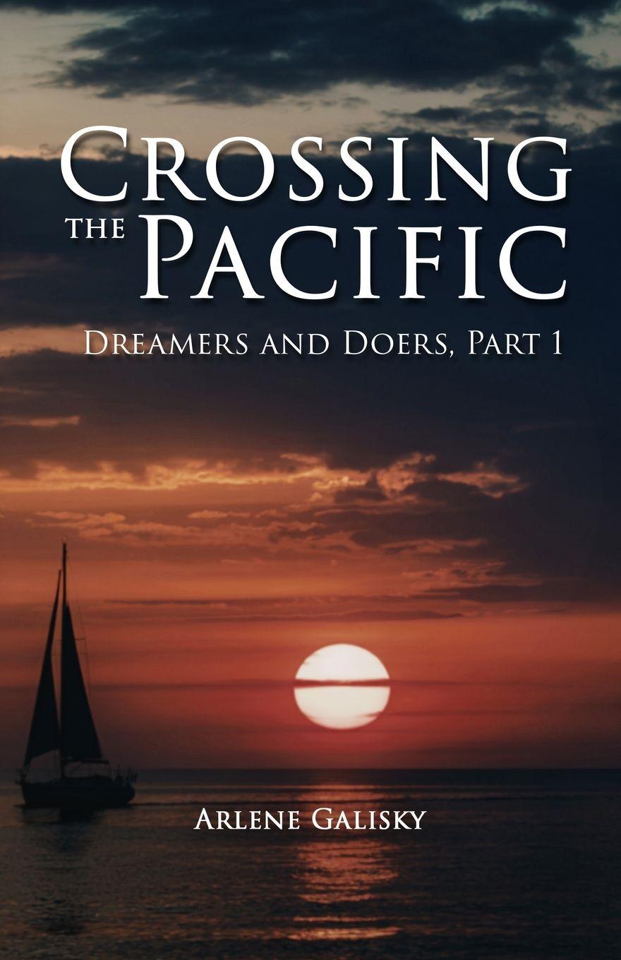 Vorderes Coverbild Crossing the Pacific (Dreamers and Doers, Part 1)
