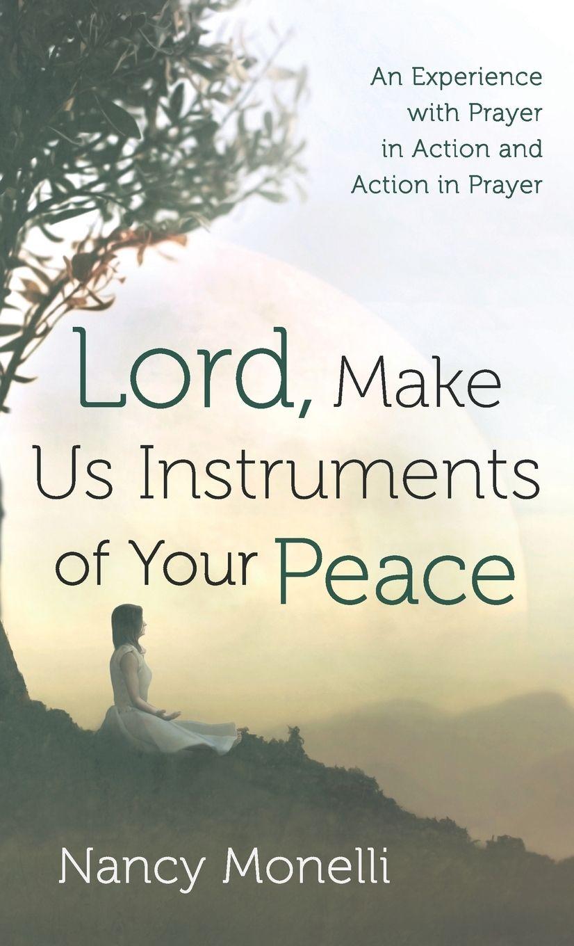 Vorderes Coverbild Lord, Make Us Instruments of Your Peace