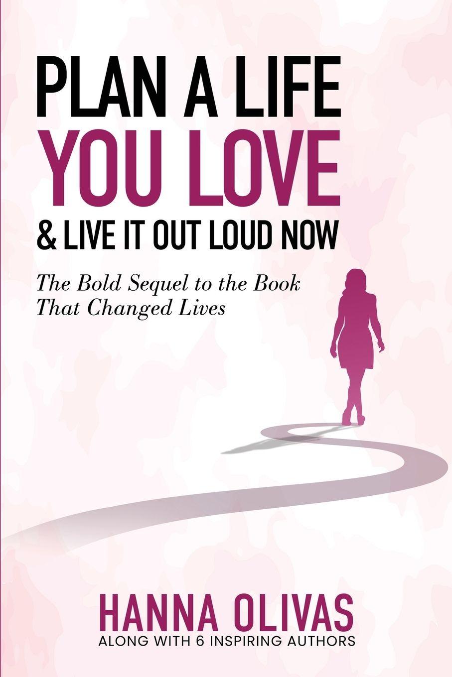 Vorderes Coverbild Plan A Life You Love & Live It Out Loud Now