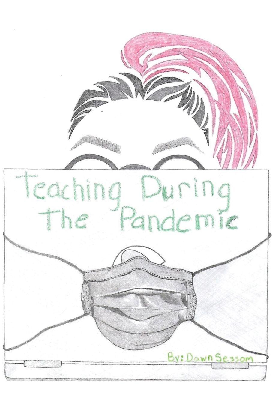 Vorderes Coverbild Teaching During the Pandemic