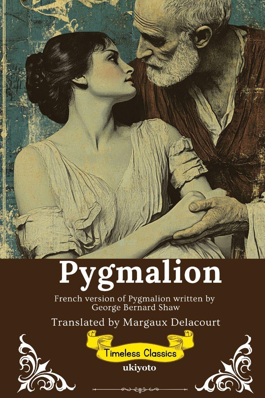 Vorderes Coverbild Pygmalion French Version