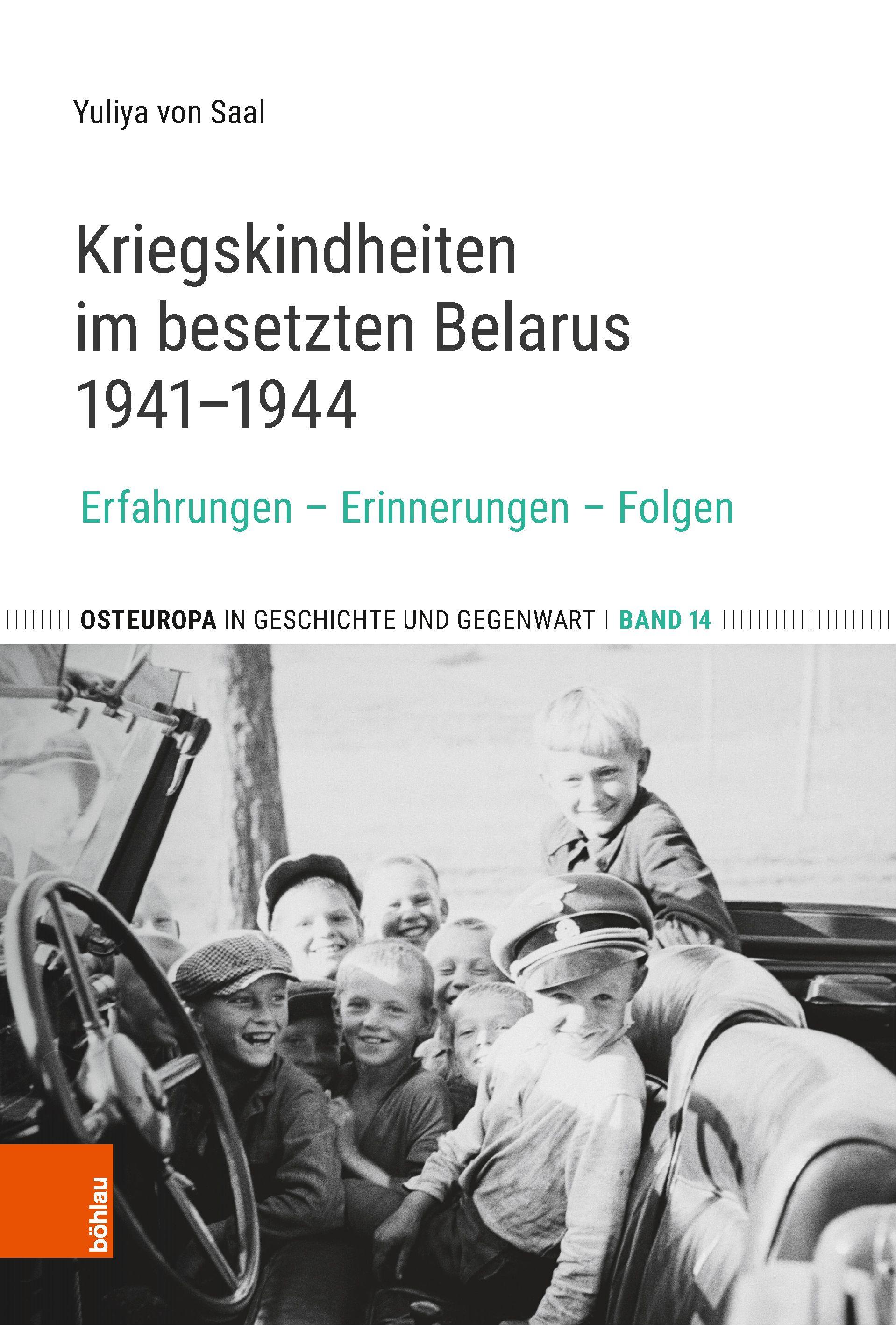 Vorderes Coverbild Kriegskindheiten im besetzten Belarus 1941-1944