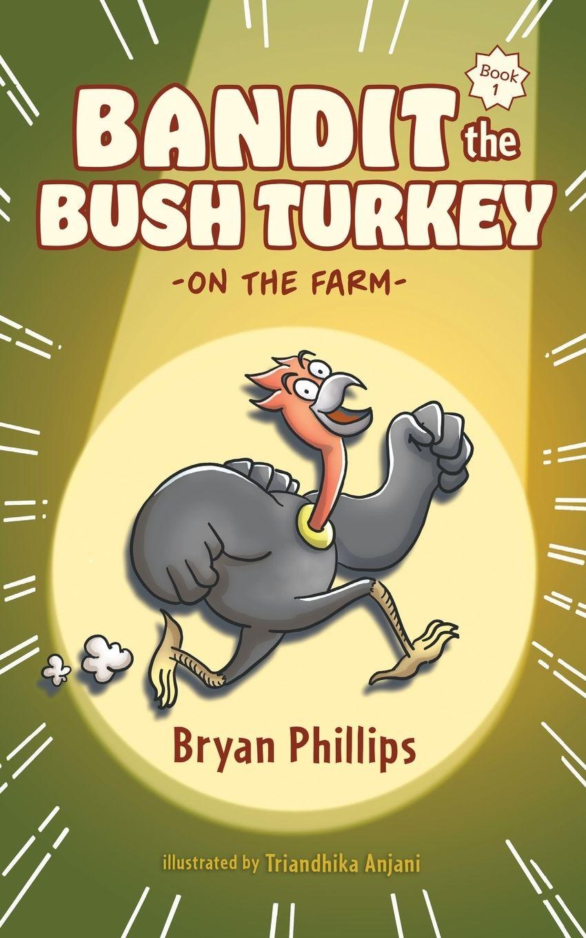 Vorderes Coverbild Bandit the Bush Turkey