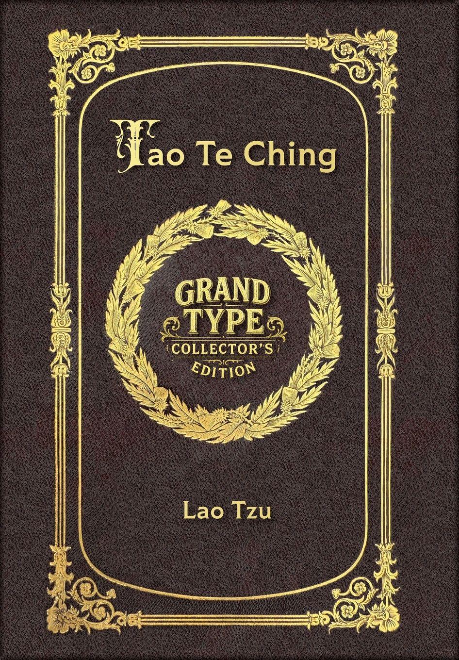 Vorderes Coverbild Large Print - Tao Te Ching - Grand Type Collector's Edition - Matte Hardcover with Dust Jacket