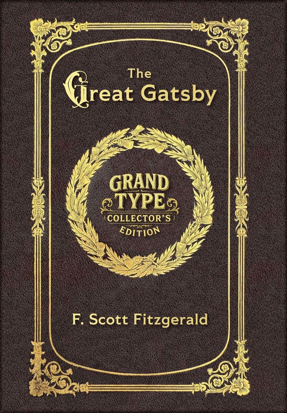 Vorderes Coverbild Large Print - The Great Gatsby - Grand Type Collector's Edition - Matte Hardcover with Dust Jacket