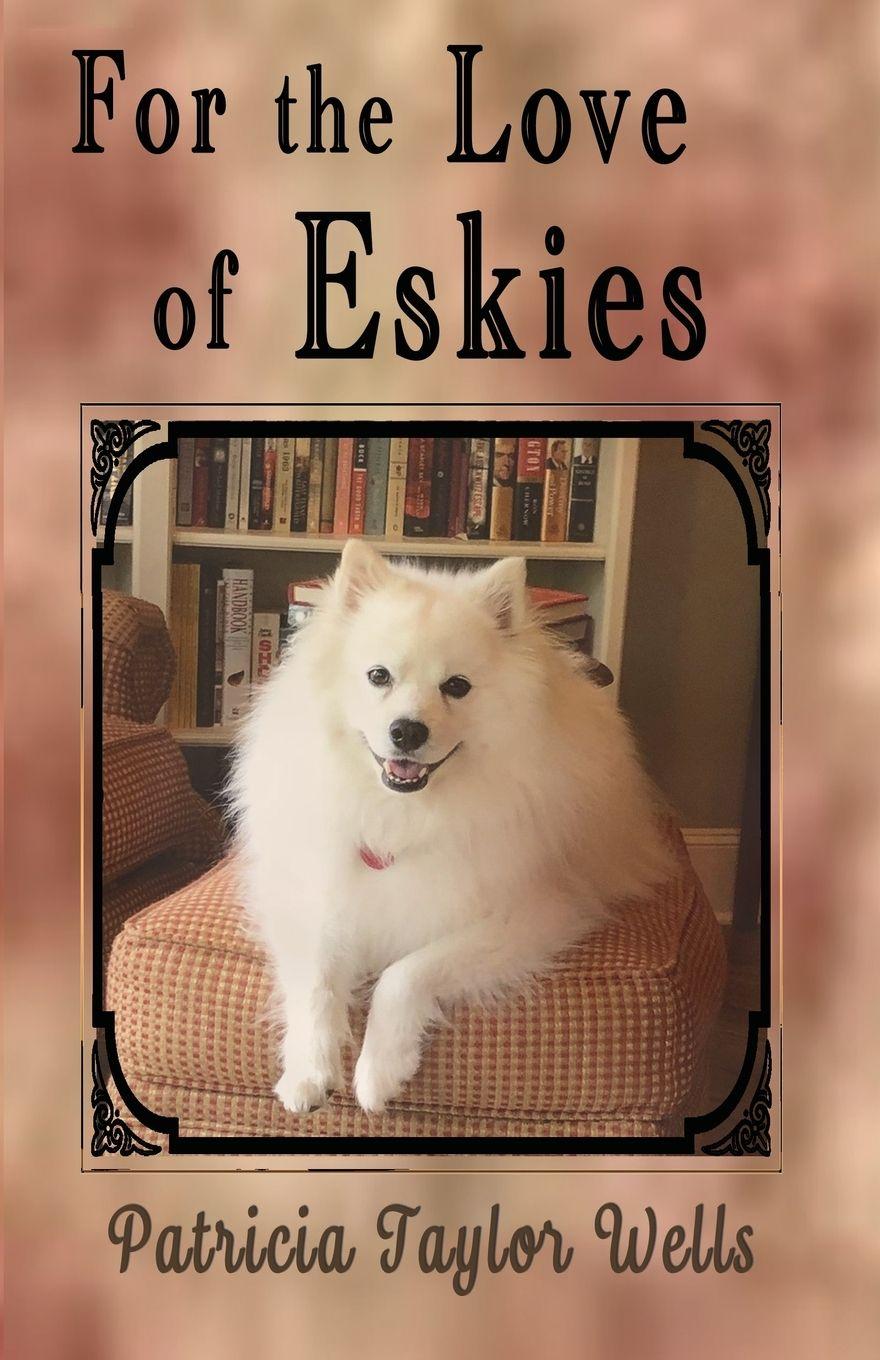 Vorderes Coverbild For the Love of Eskies