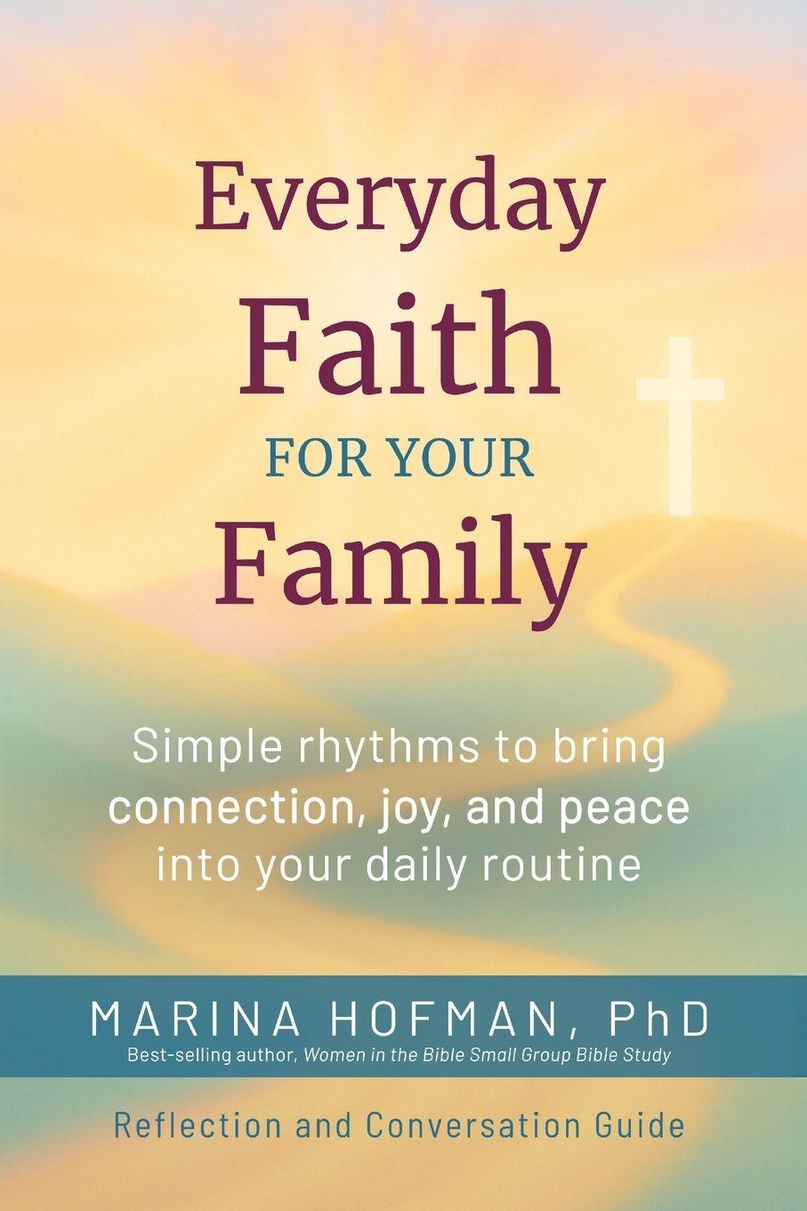 Vorderes Coverbild Everyday Faith for Your Family