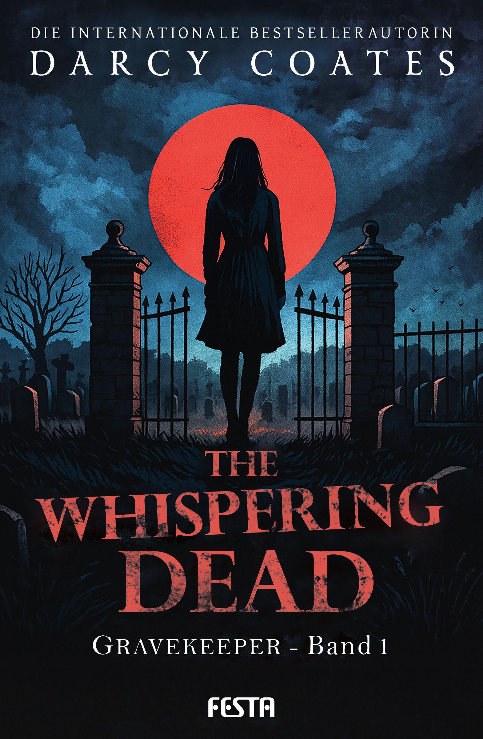 Vorderes Coverbild The Whispering Dead - Gravekeeper Band 1