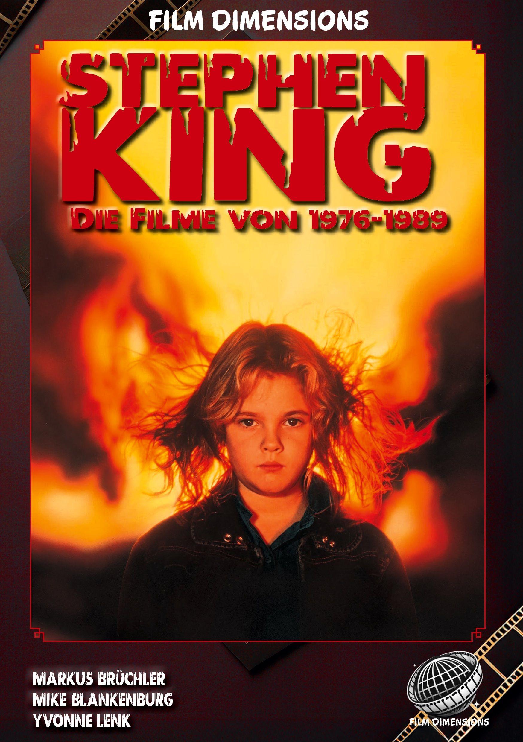 Vorderes Coverbild Stephen King - Die Filme, Band 1: 1976 bis 1989 (Ein Film Dimensions Buch)