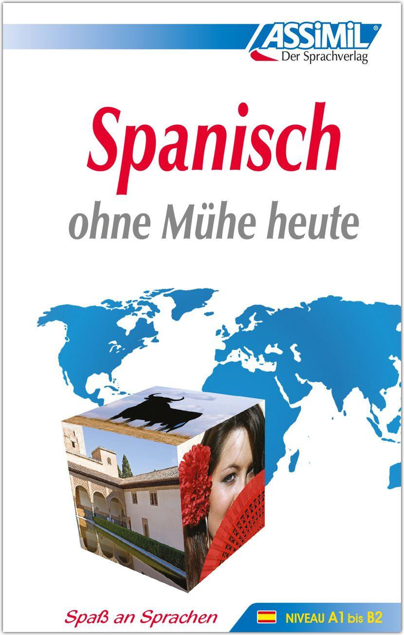 Vorderes Coverbild ASSiMiL Spanisch ohne Mühe heute - Lehrbuch - Niveau A1-B2