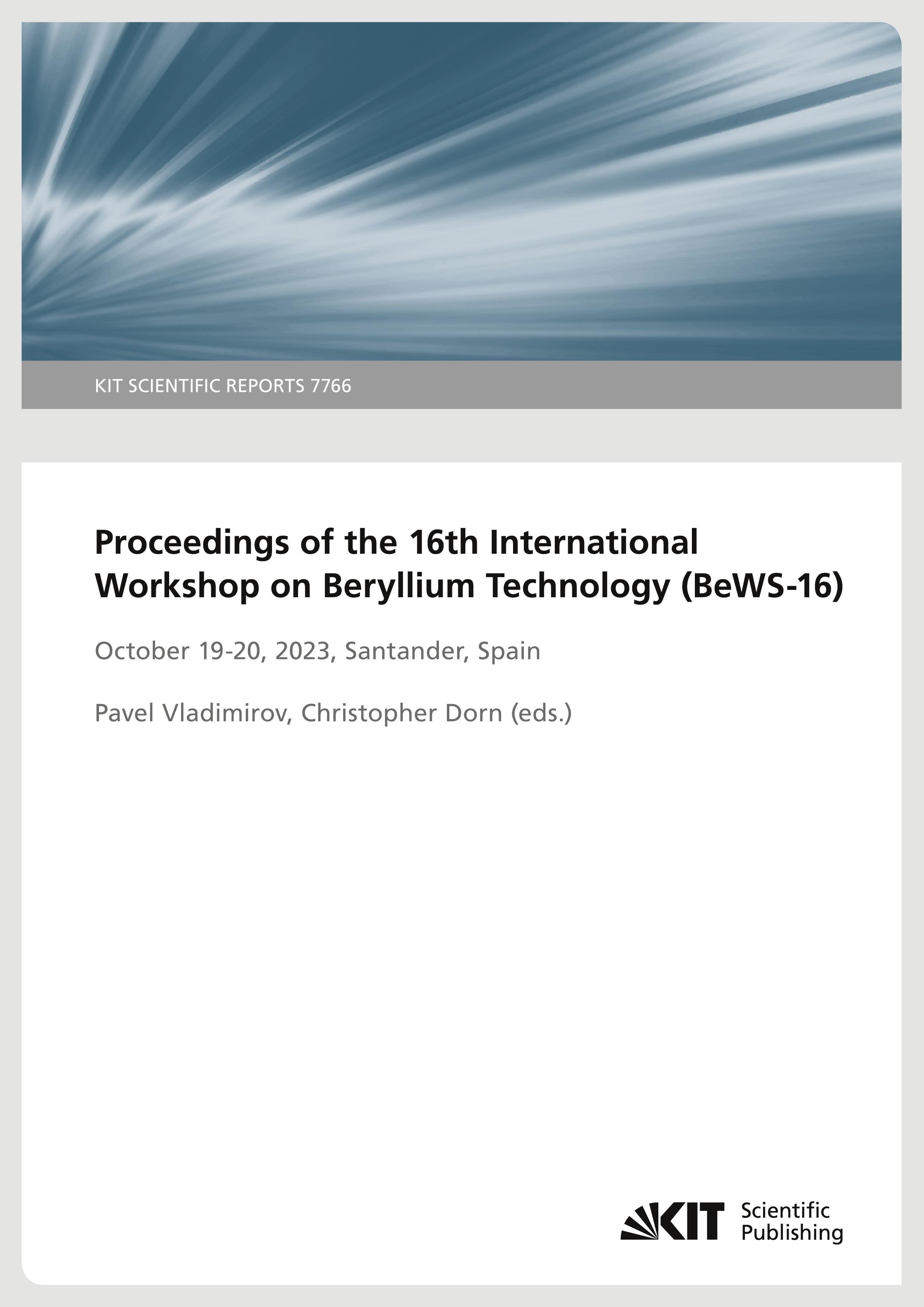 Vorderes Coverbild Proceedings of the 16th International Workshop on Beryllium Technology (BeWS-16) October 19-20, 2023, Santander, Spain