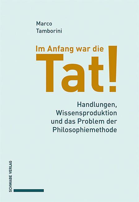 Vorderes Coverbild Im Anfang war die Tat!