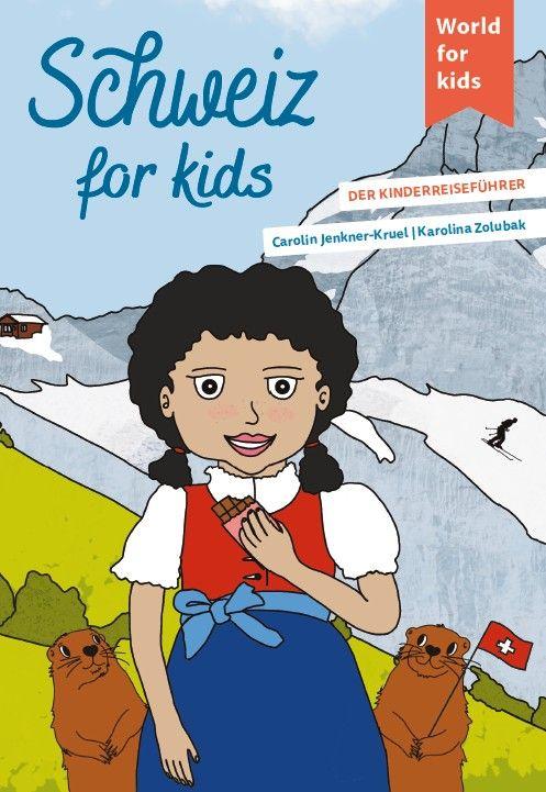 Vorderes Coverbild Schweiz for kids